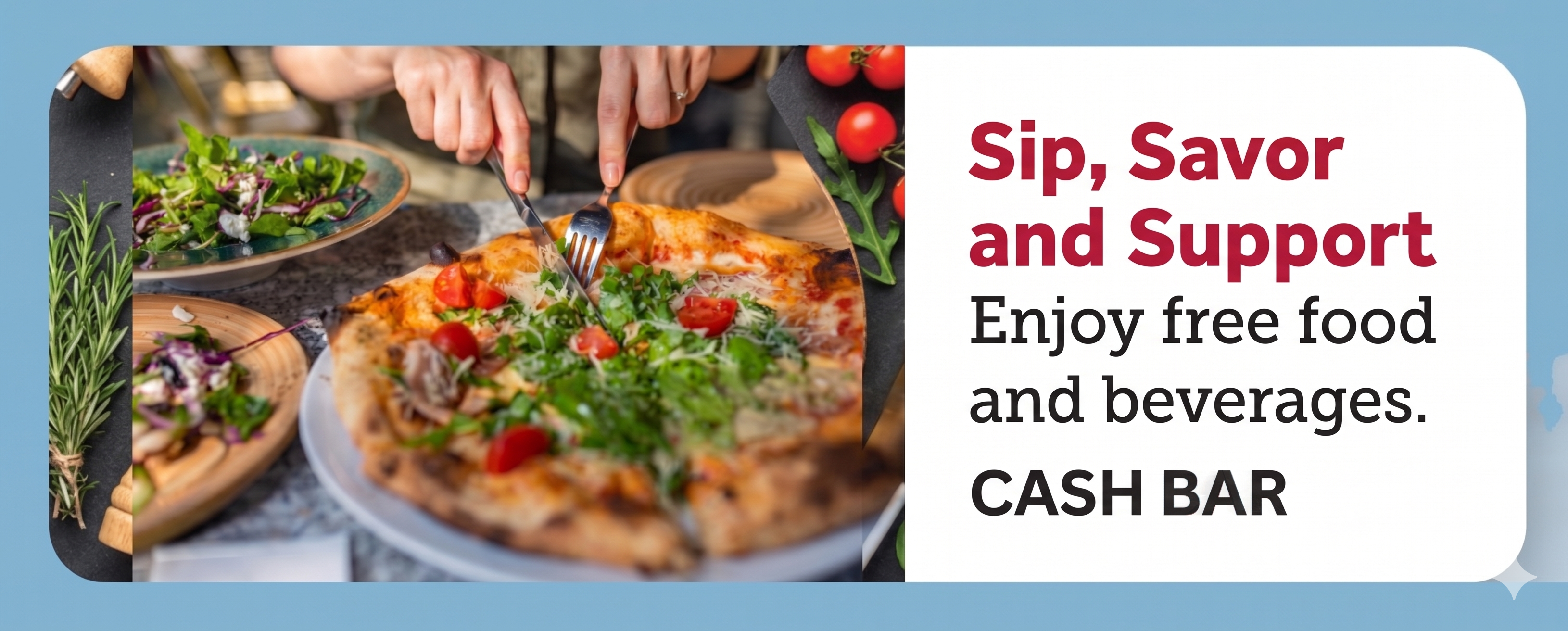 Sip, Savor and Support